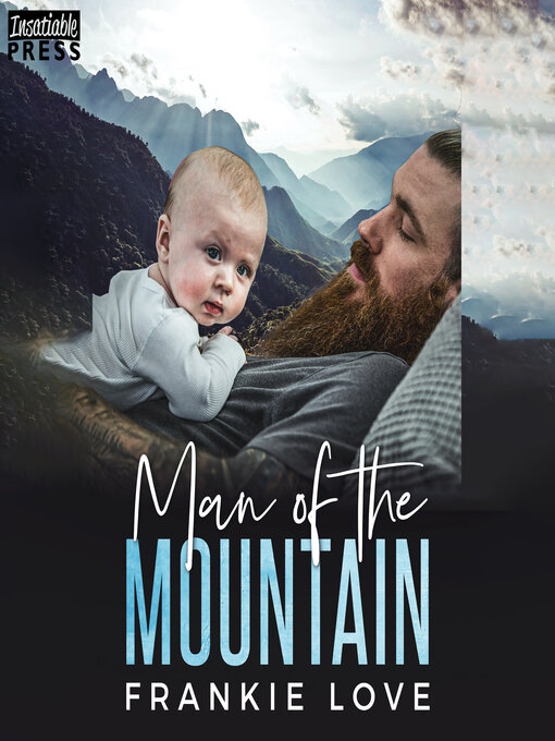 Title details for Man of the Mountain by Frankie Love - Available